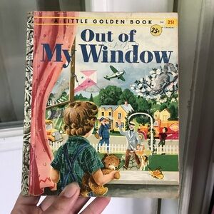 1955 A Little Golden B O O K- Out of My W I N D O W book